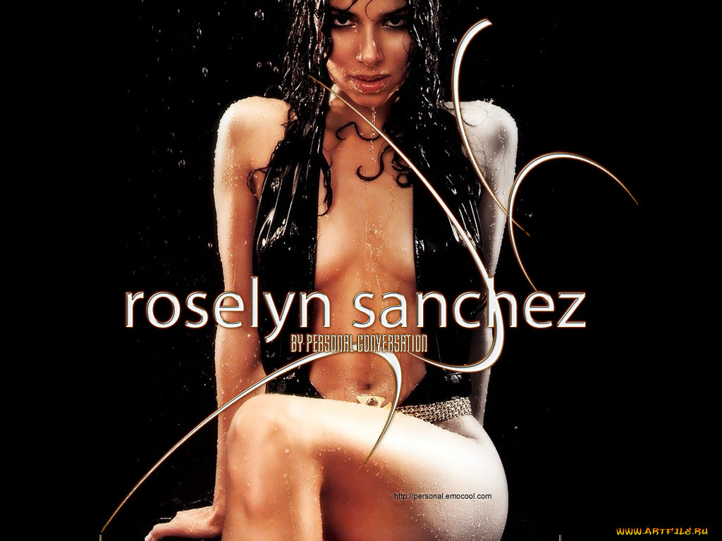 Roselyn Sanchez, девушки.